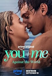 فيلم You+Me – Against the World 2026 مترجم